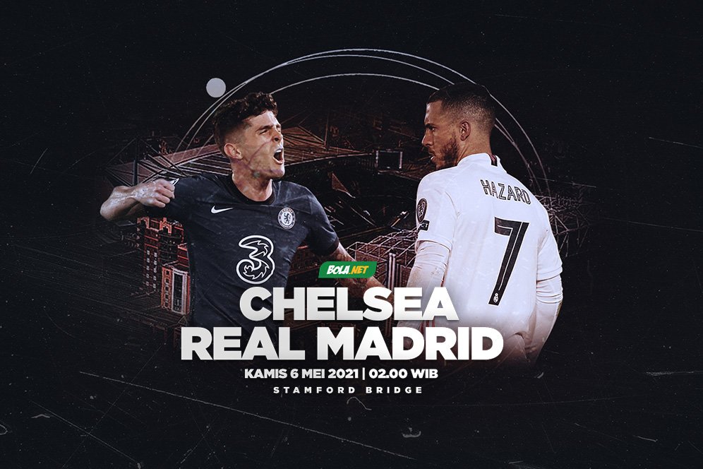 Chelsea vs Real Madrid: Peluang The Blues Terbuka Lebar