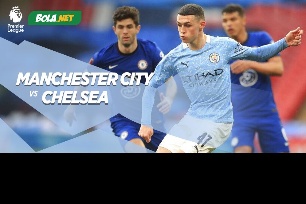 Data dan Fakta Premier League: Manchester City vs Chelsea Data dan Fakta Premier League: Manchester City vs Chelsea