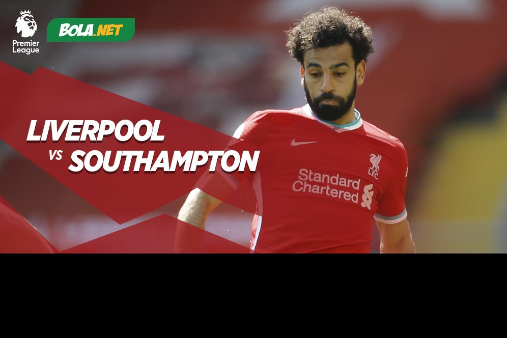 Jadwal dan Live Streaming Liverpool vs Southampton di Mola TV, 9 Mei 2021