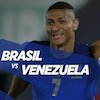 Jadwal dan Link Streaming Brasil vs Venezuela di Vidio dan Indosiar