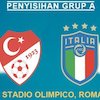 Prediksi Euro: Turki vs Italia 12 Juni 2021