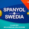 Euro 2020: Jadwal Siaran Langsung dan Link Streaming Spanyol vs Swedia di Mola TV