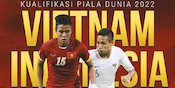 Buldoser! ini 5 Pemain Timnas Indonesia yang Dianggap Berbahaya Oleh Media Vietnam