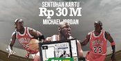 Sentuhan Kartu Rp30 M Michael Jordan