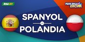 Ayo Ikut Tebak Skor Duel Spanyol vs Polandia: La Furia Roja Punya Rekor Mentereng Ayo Ikut Tebak Skor Duel Spanyol vs Polandia: La Furia Roja Punya Rekor Mentereng
