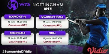 Jadwal Pertandingan dan Live Streaming WTA Nottingham Open 2021 di Vidio, 10-13 Juni 2021 Jadwal Pertandingan dan Live Streaming WTA Nottingham Open 2021 di Vidio, 10-13 Juni 2021