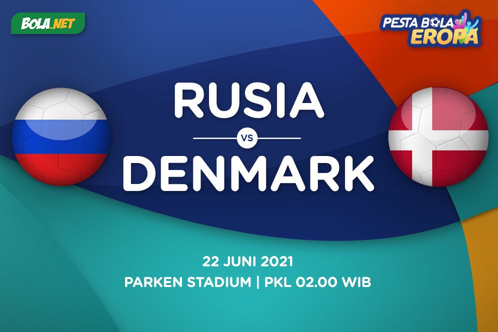 Prediksi Euro: Rusia vs Denmark 22 Juni 2021