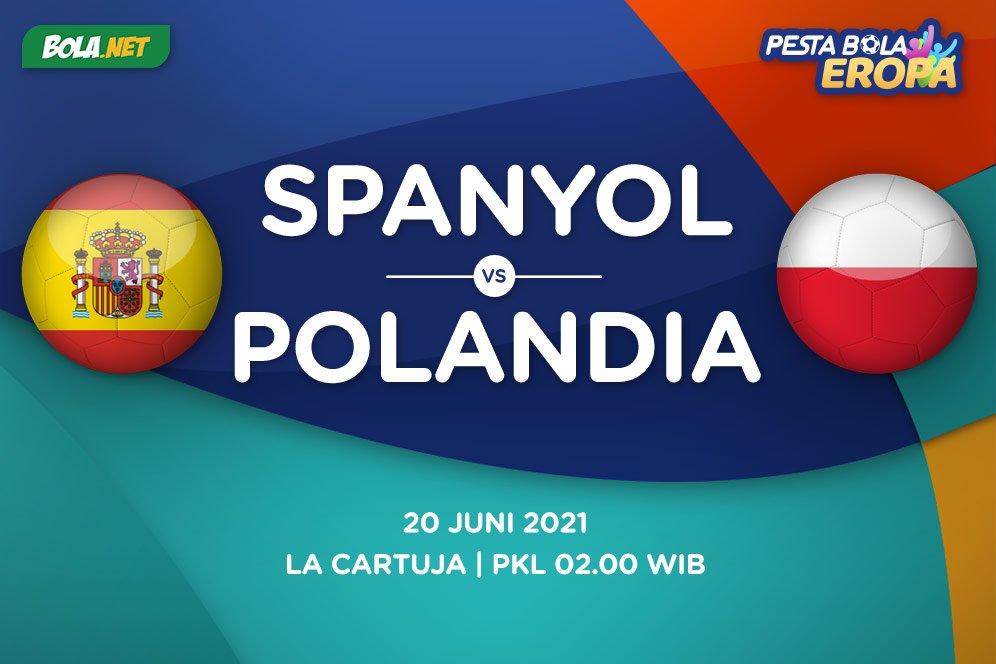 Prediksi Euro: Spanyol vs Polandia 20 Juni 2021