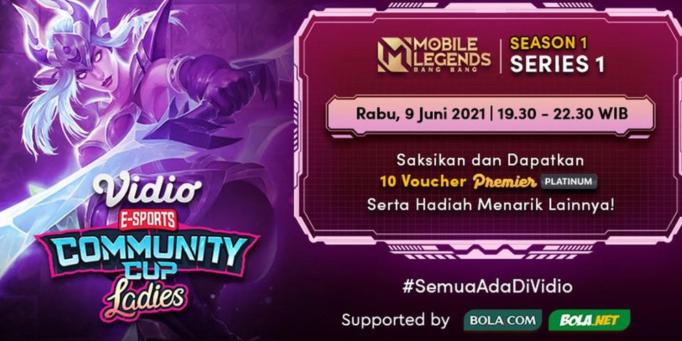 Yuk Tonton Live Streaming Vidio Community Cup Ladies Season 1: Mobile Legends Series 1, Rabu 9 Juni 