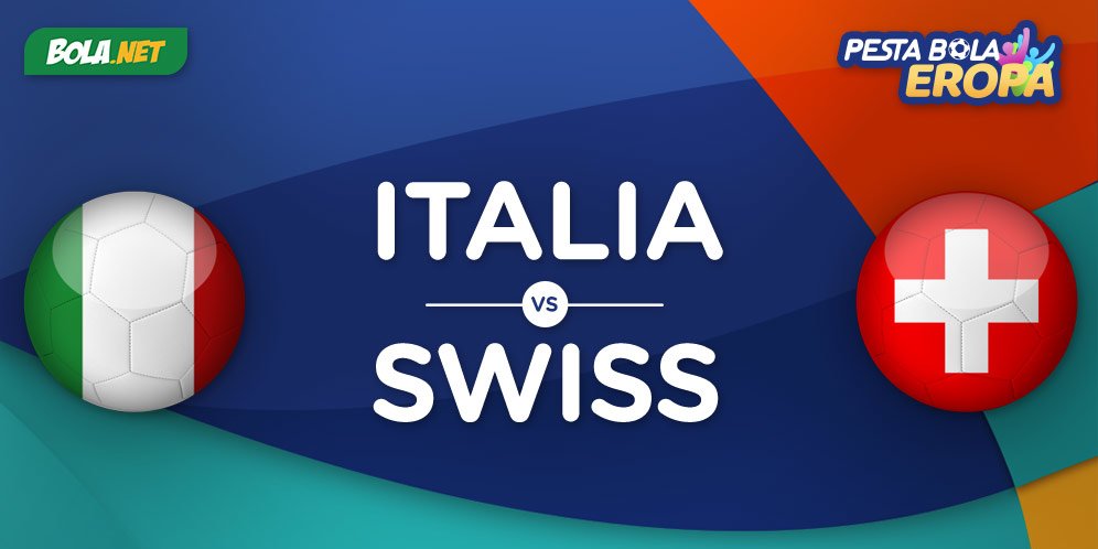 Euro 2020 Jadwal Siaran Langsung Dan Link Streaming Italia Vs Swiss Di Mola Tv Bola 