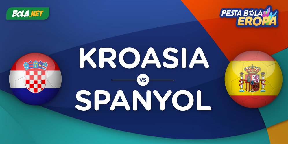 Euro 2020: Jadwal Siaran Langsung dan Link Streaming Kroasia vs Spanyol di Mola TV