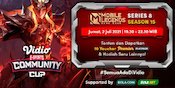 Live Streaming Vidio Community Cup Season 8 Mobile Legends Series 15, Jumat 2 Juli 2021