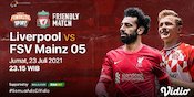 Jadwal dan Live Streaming Liverpool vs Mainz 05 di Vidio, Jumat 23 Juli 2021 Jadwal dan Live Streaming Liverpool vs Mainz 05 di Vidio, Jumat 23 Juli 2021