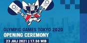 Tonton Live Streaming Opening Ceremony Olimpiade Tokyo 2020 Eksklusif di Vidio