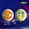 Link Streaming Manchester United vs Leeds United di Mola TV, 14 Agustus 2021