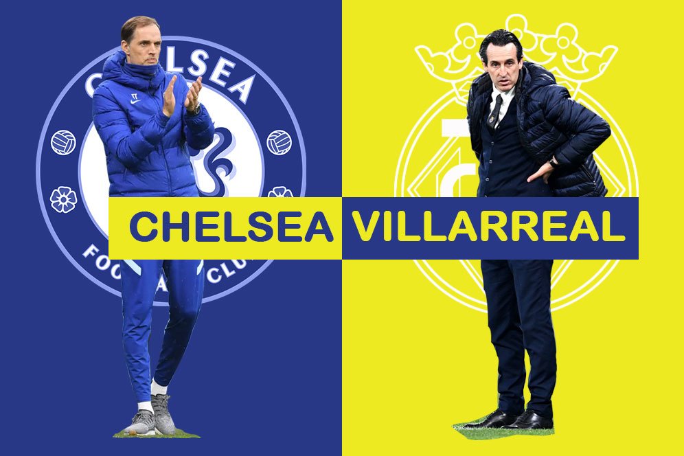 Jadwal Piala Super Eropa 2021: Chelsea vs Villarreal