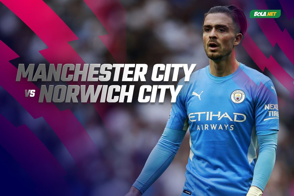 Prediksi Manchester City vs Norwich City 21 Agustus 2021