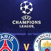 Saksikan Live Streaming Liga Champions : PSG vs Manchester City di Vidio