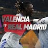 Liga Spanyol: Link Live Streaming Valencia vs Real Madrid di Vidio