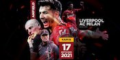 Waspadalah! Ini Lima Pemain AC Milan yang Wajib Diwaspadai Liverpool Waspadalah! Ini Lima Pemain AC Milan yang Wajib Diwaspadai Liverpool