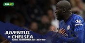 Prediksi Juventus vs Chelsea 30 September 2021