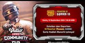 Live Streaming Vidio Community Cup Season 13 PUBGM Series 13, Senin 13 September 2021