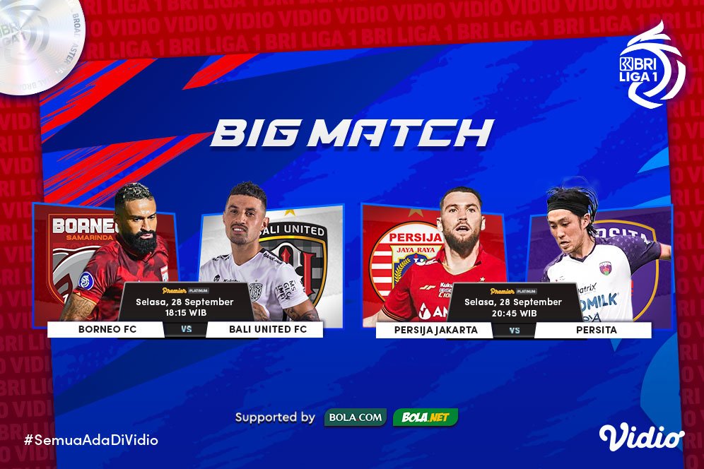 Link live streaming Big Match BRI Liga 1 Pekan Kelima di Vidio, Bali United dan Persija Siap Tempur