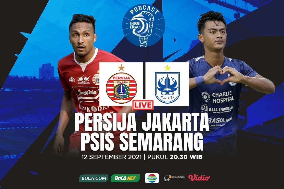 Nikmati Bolanet Live Podcast BRI Liga 1: Persija Jakarta vs PSIS Semarang