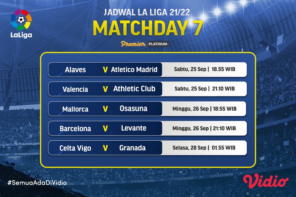 Link Live Streaming Liga Spanyol 2021/2022 Pekan Ketujuh di Vidio Link Live Streaming Liga Spanyol 2021/2022 Pekan Ketujuh di Vidio