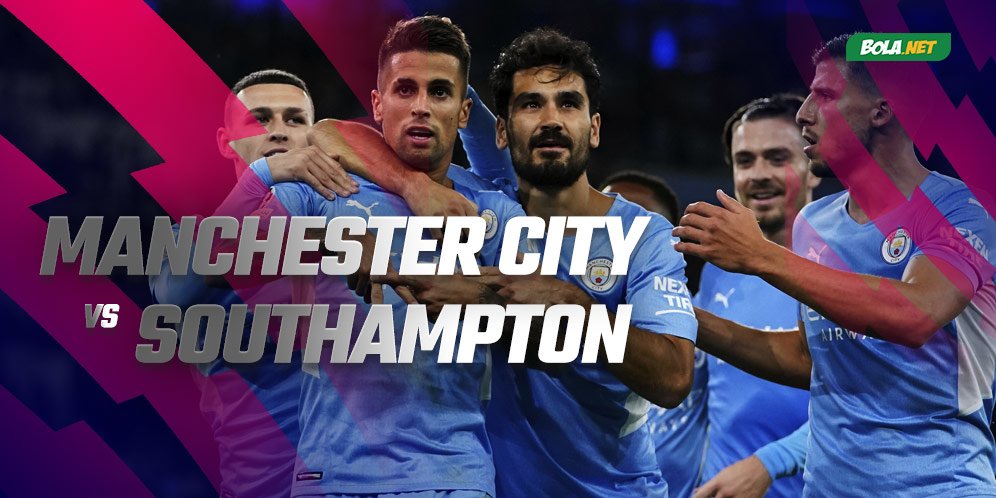 Jadwal dan Live Streaming Manchester City vs Southampton di Mola TV, 18 September 2021