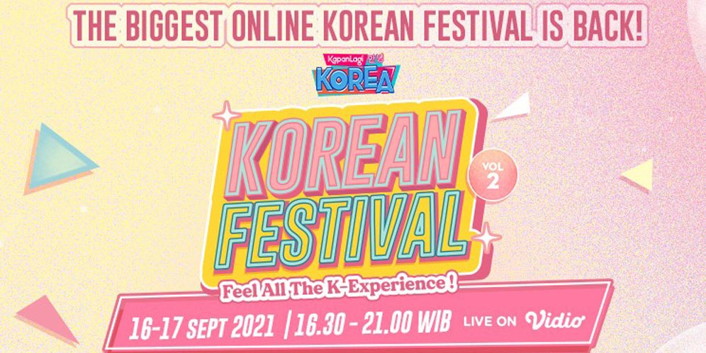 Siap-siap, Kapanlagi Korean Festival Vol 2 Segera Datang Lagi, Catat Tanggal Mainnya!