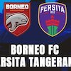 Jadwal BRI Liga 1 Sabtu: Live Streaming Borneo FC vs Persita di Vidio