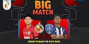 Link Live Streaming Big Match Liga 2 : Semen Padang vs PSPS Riau di Vidio