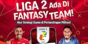 Nonton Serunya Liga 2 dan Mainkan Game Bola Fantasy Team Hanya di Vidio