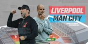 Link Live Streaming Liverpool vs Man City, Minggu 3 Oktober 2021