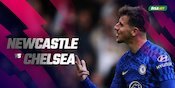 Data dan Fakta Premier League: Newcastle vs Chelsea