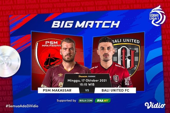 Link Live Streaming Pertandingan PSM Makassar vs Bali United di Vidio Sore Ini