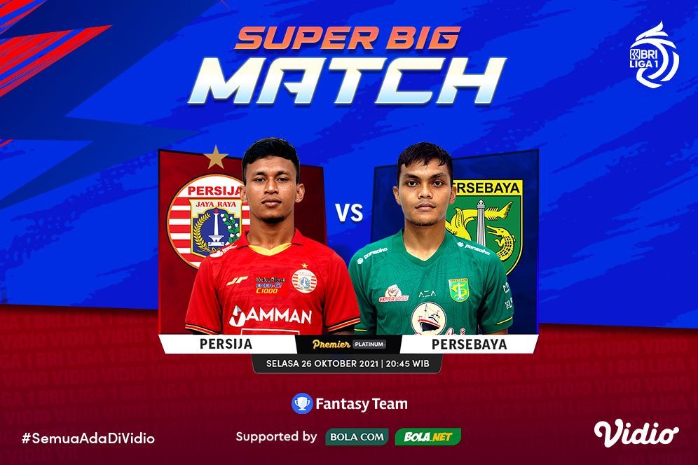 Link Live Streaming Persija Jakarta vs Persebaya Surabaya di Vidio Malam Ini, 26 Oktober 2021