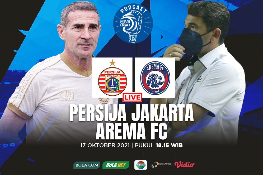 Nikmati Bolanet Live Podcast BRI Liga 1: Persija Jakarta Vs Arema FC