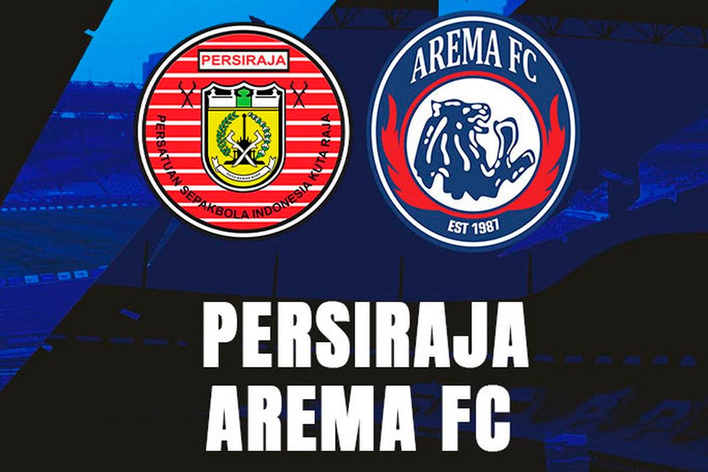 Prediksi BRI Liga 1: Persiraja vs Arema FC 23 Oktober 2021