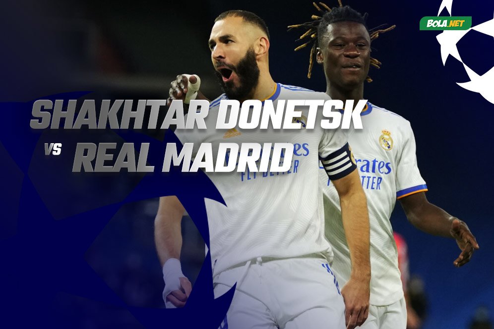 Jadwal dan Link Live Streaming Liga Champions di Vidio: Shakhtar Donetsk vs Real Madrid