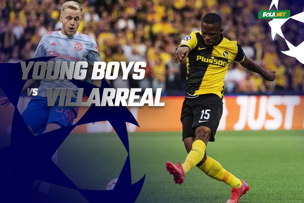 Prediksi Young Boys vs Villarreal 21 Oktober 2021