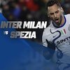 Data dan Fakta Serie A: Inter Milan vs Spezia