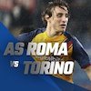 Data dan Fakta Serie A: AS Roma vs Torino