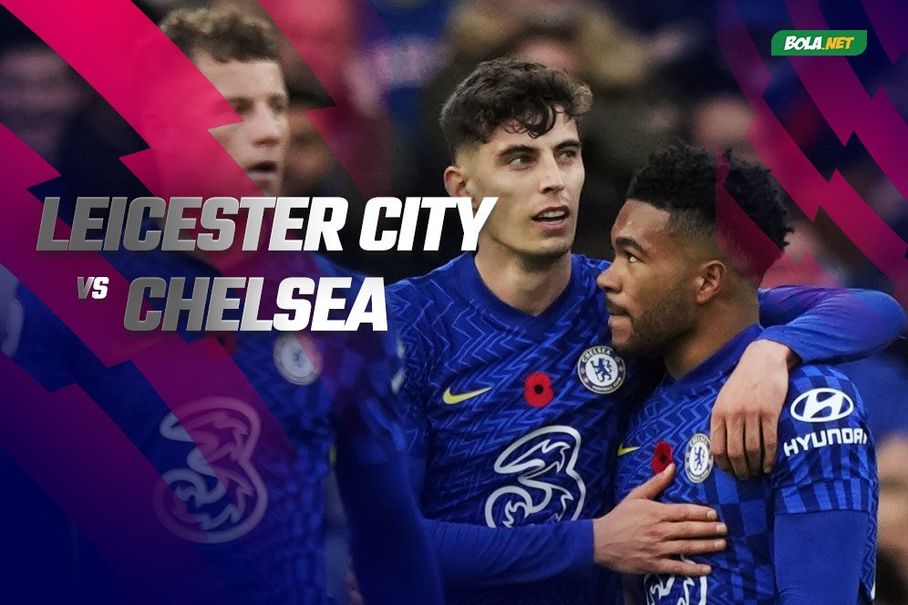 Prediksi Leicester City vs Chelsea 20 November 2021