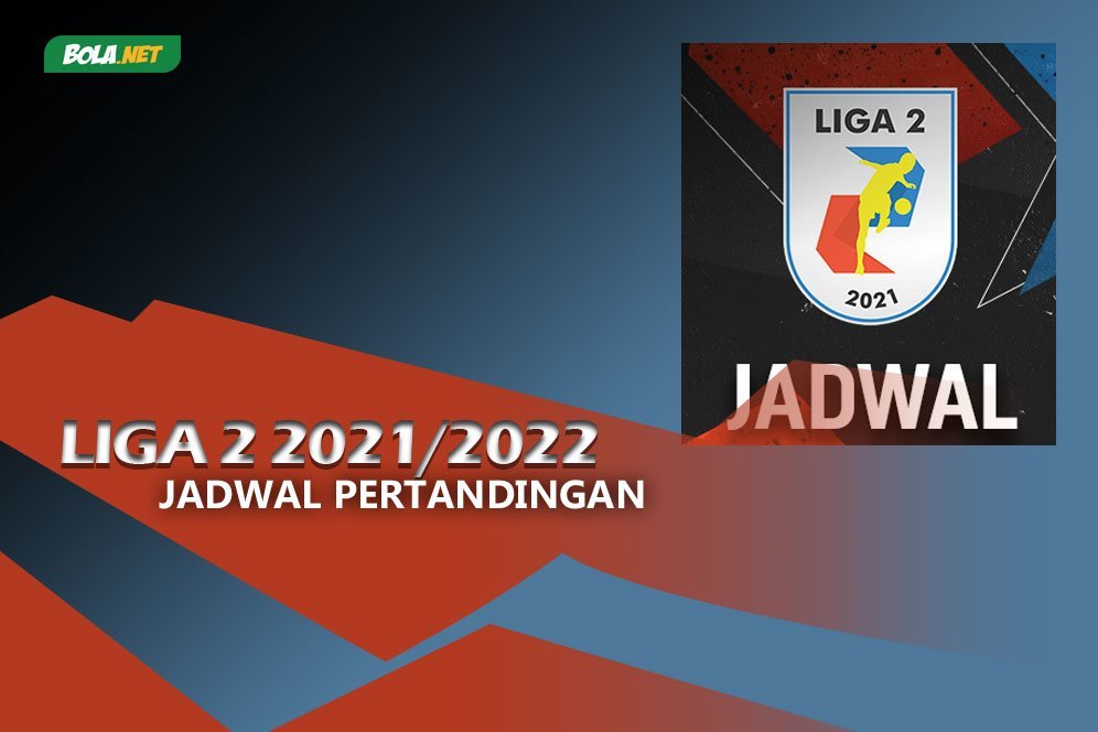 Jadwal Siaran Langsung Liga 2 di Indosiar Pekan Ini, 1-4 November 2021