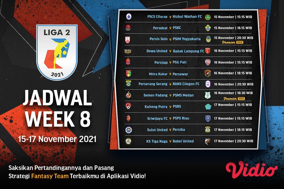 Link Live Streaming Lanjutan Liga 2 2021 Pekan Kedelapan di Vidio, 15-17 November 2021