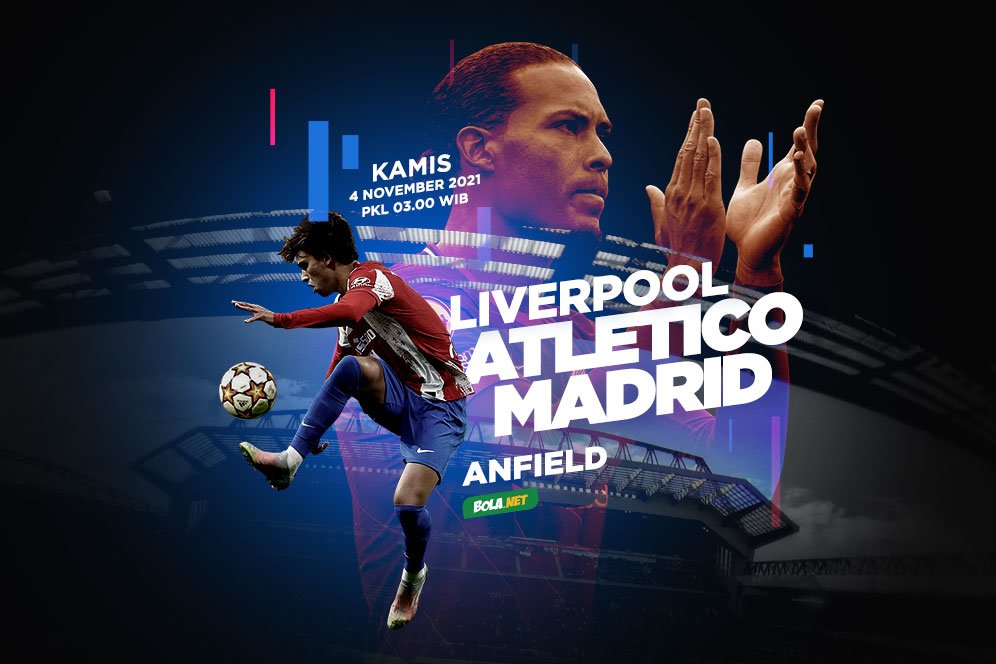 Jadwal dan Link Live Streaming Liga Champions: Liverpool vs Atletico Madrid di Vidio