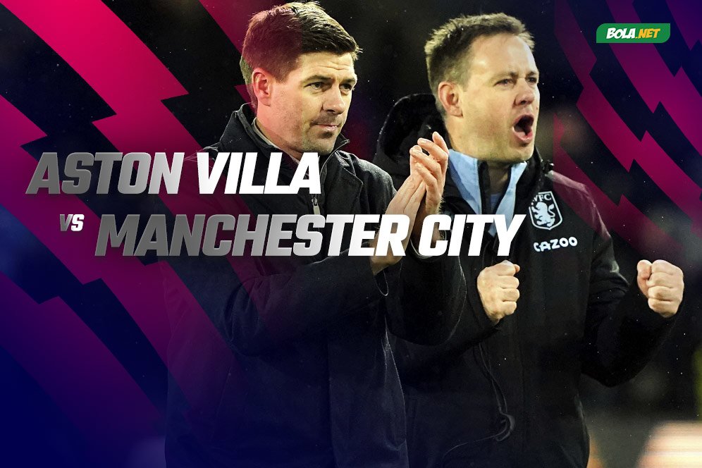 Data dan Fakta Premier League: Aston Villa vs Manchester City