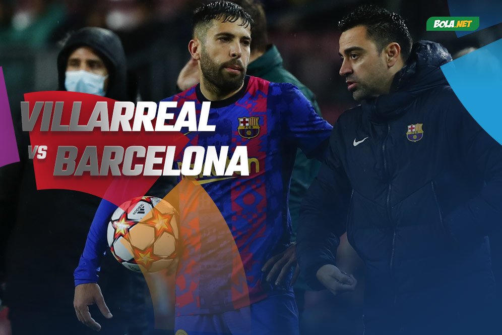 Data dan Fakta La Liga: Villarreal vs Barcelona